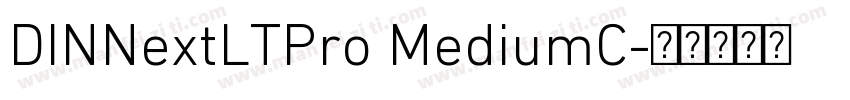 DINNextLTPro MediumC字体转换